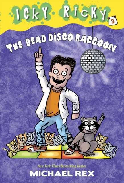 Book Cover for Icky Ricky #3: The Dead Disco Raccoon by Rex, Michael