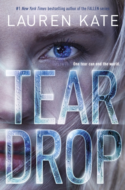 Book Cover for Teardrop by Lauren Kate