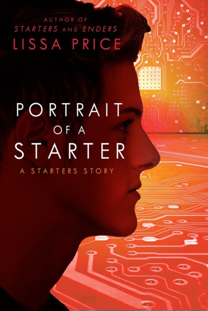 Book Cover for Portrait of a Starter: A Starters Story by Lissa Price