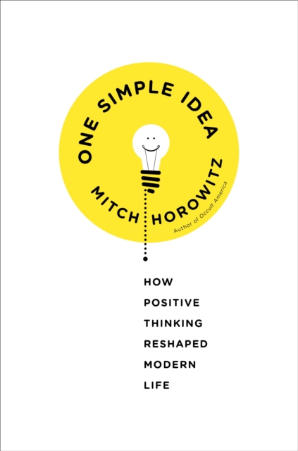 Book Cover for One Simple Idea by Mitch Horowitz