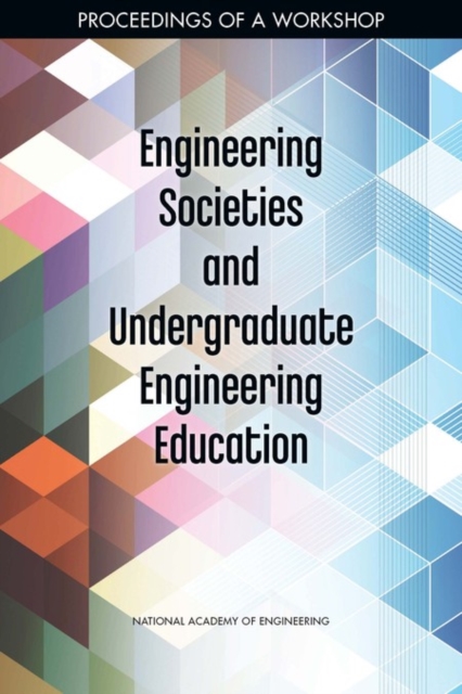 Book Cover for Engineering Societies and Undergraduate Engineering Education by National Academy of Engineering