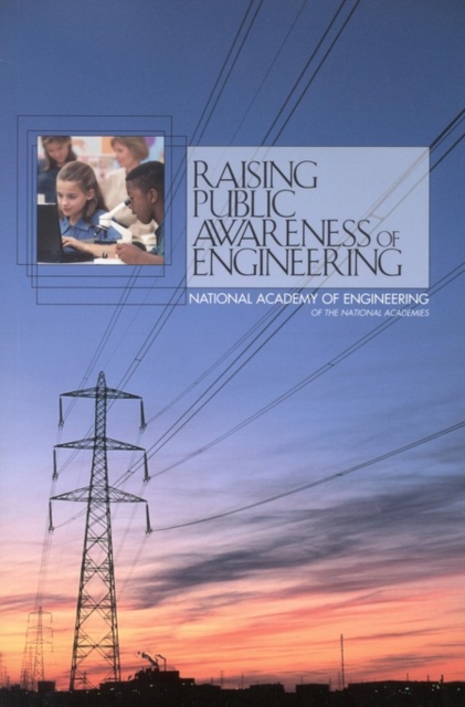 Book Cover for Raising Public Awareness of Engineering by National Academy of Engineering