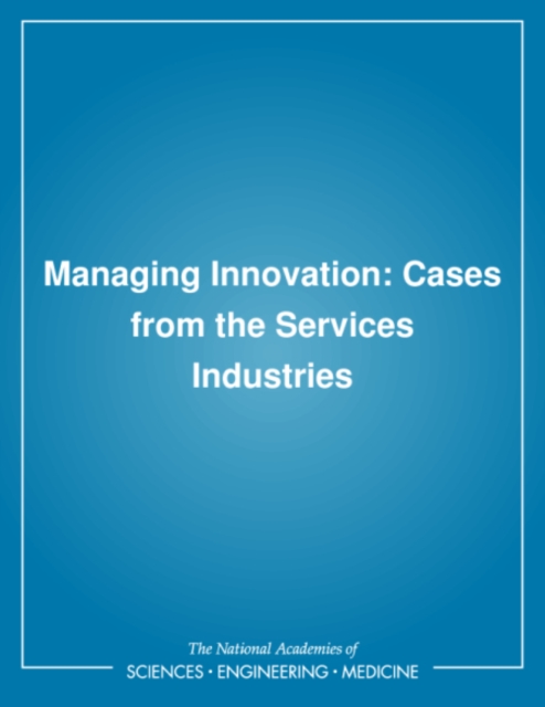 Book Cover for Managing Innovation by National Academy of Engineering