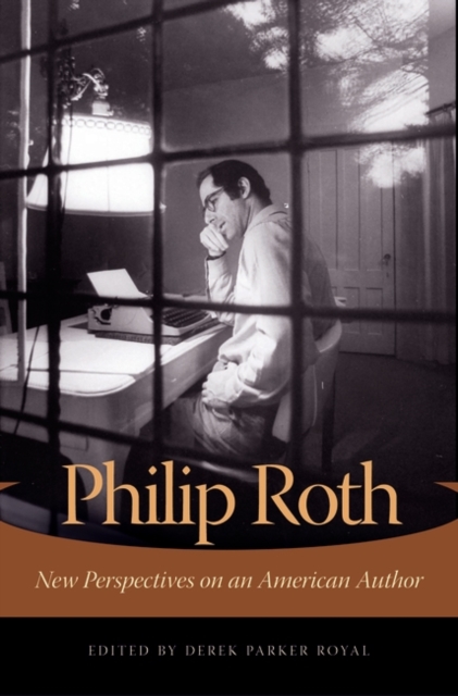 Book Cover for Philip Roth: New Perspectives on an American Author by Derek Parker Royal