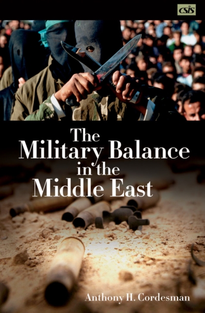 Book Cover for Military Balance in the Middle East by Anthony H. Cordesman