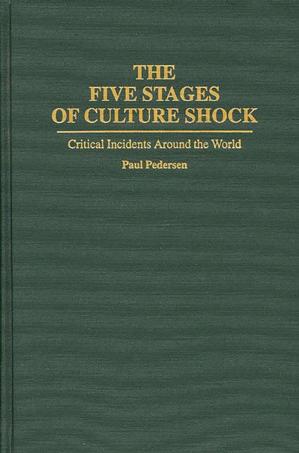 Book Cover for Five Stages of Culture Shock: Critical Incidents Around the World by Paul Pedersen