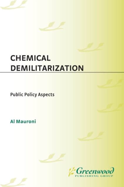 Book Cover for Chemical Demilitarization: Public Policy Aspects by Mauroni, Albert J.