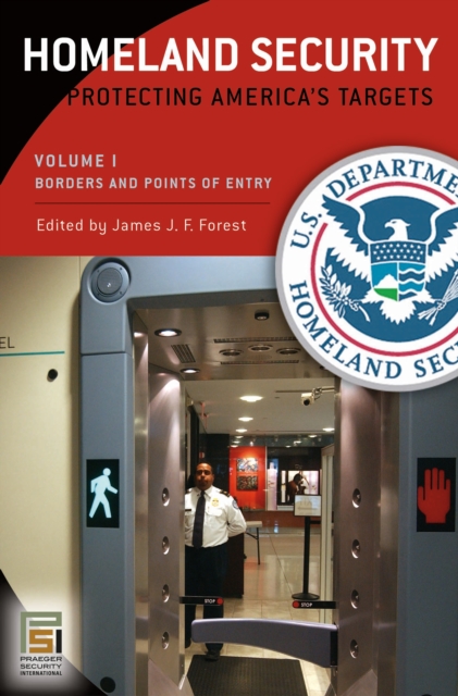 Book Cover for Homeland Security: Protecting America's Targets [3 volumes] by Forest, James J. F.