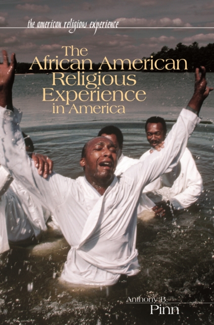 Book Cover for African American Religious Experience in America by Pinn, Anthony B.