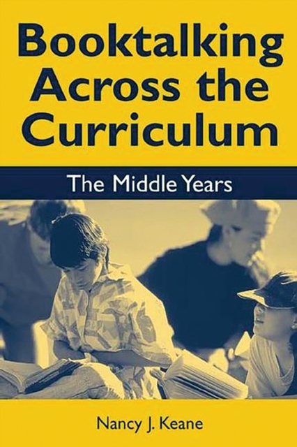 Book Cover for Booktalking Across the Curriculum: Middle Years by Nancy J. Keane