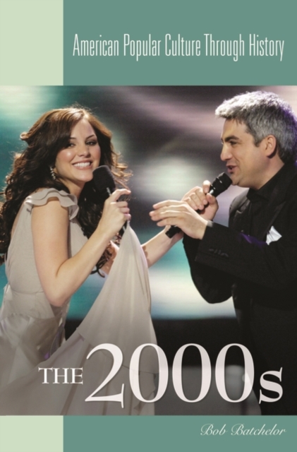 Book Cover for 2000s by Bob Batchelor