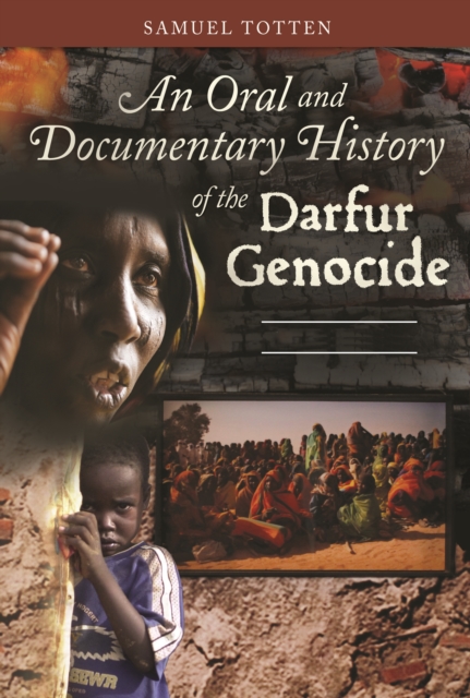 Book Cover for Oral and Documentary History of the Darfur Genocide [2 volumes] by Samuel Totten