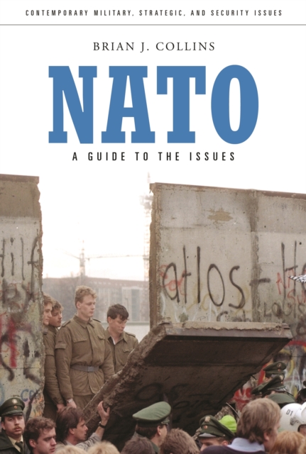 Book Cover for NATO: A Guide to the Issues by Collins, Brian J.