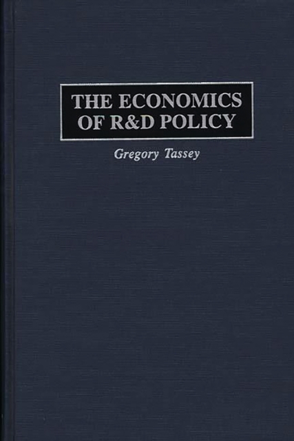 Book Cover for Economics of R&D Policy by Gregory Tassey