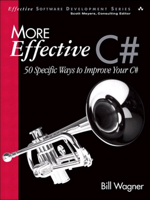 Book Cover for More Effective C# by Bill Wagner