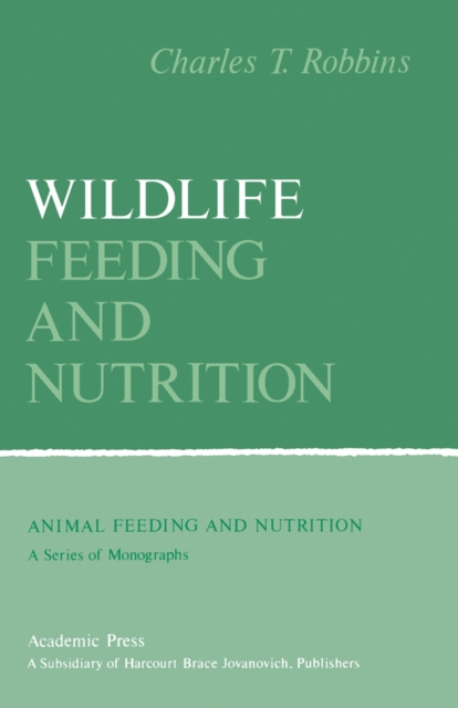 Book Cover for Wildlife Feeding and Nutrition by Charles Robbins