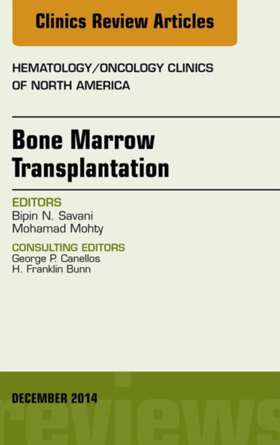 Book Cover for Bone Marrow Transplantation, An Issue of Hematology/Oncology Clinics of North America by Savani, Bipin