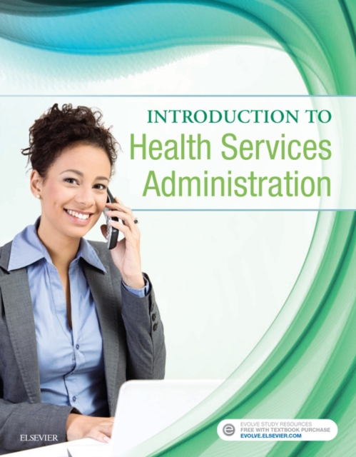 Book Cover for Introduction to Health Services Administration - E-Book by Elsevier Inc