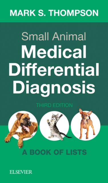 Book Cover for Small Animal Medical Differential Diagnosis E-Book by Mark Thompson