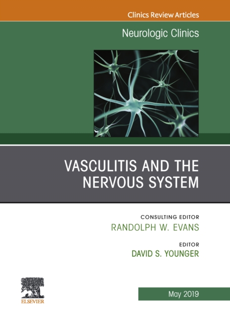 Book Cover for Vasculitis and the Nervous System, An Issue of Neurologic Clinics by David S. Younger