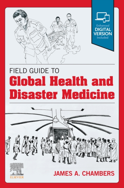 Book Cover for Field Guide to Global Health & Disaster Medicine - E-Book by James A. Chambers