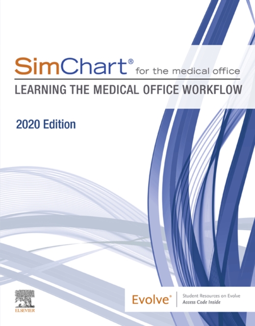 Book Cover for SimChart for the Medical Office: Learning the Medical Office Workflow - 2021 Edition E-Book by Elsevier Inc