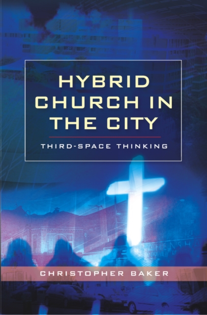 Book Cover for Hybrid Church in the City by Baker, Christopher