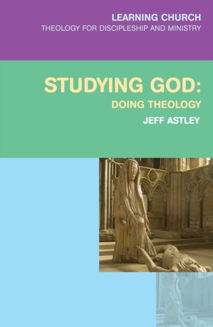 Book Cover for Studying God by Jeff Astley