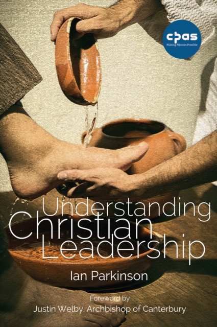 Book Cover for Understanding Christian Leadership by Ian Parkinson