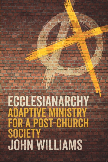 Book Cover for Ecclesianarchy by John Williams