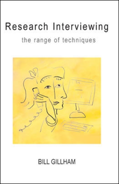 EBOOK: Research Interviewing: The Range of Techniques