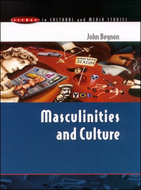 Book Cover for EBOOK: MASCULINITIES AND CULTURE by John Beynon