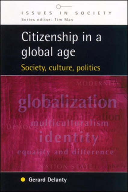 Book Cover for EBOOK: Citizenship in a Global Age by Gerard Delanty