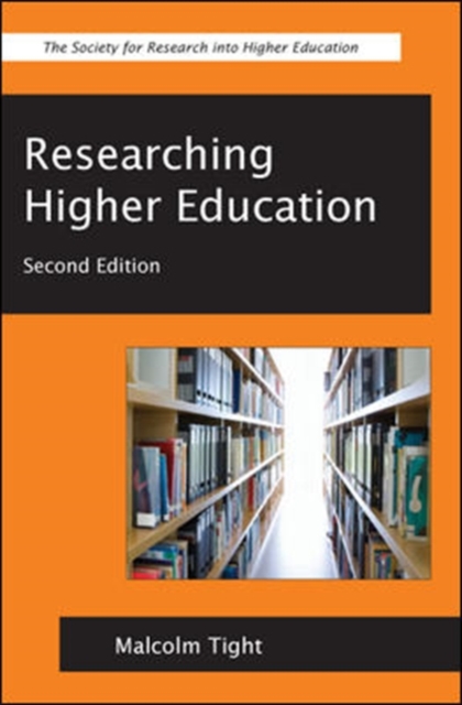 Book Cover for EBOOK: Researching Higher Education by Tight, Malcolm