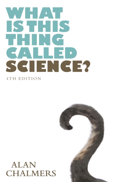 Book Cover for EBOOK: What is This Thing Called Science? by Alan Chalmers