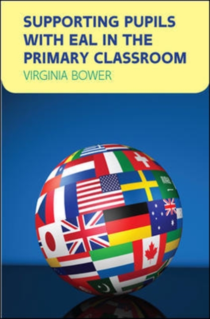 Book Cover for EBOOK: Supporting Pupils with EAL in the Primary Classroom by Virginia Bower