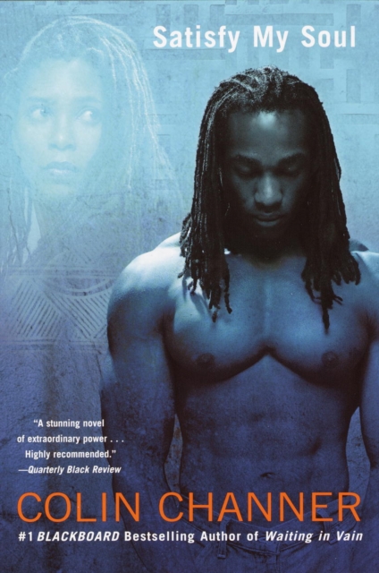 Book Cover for Satisfy My Soul by Channer, Colin