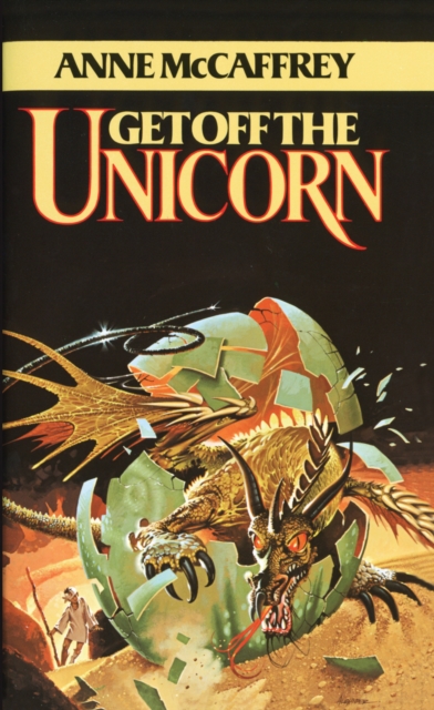 Book Cover for Get Off the Unicorn by Anne McCaffrey