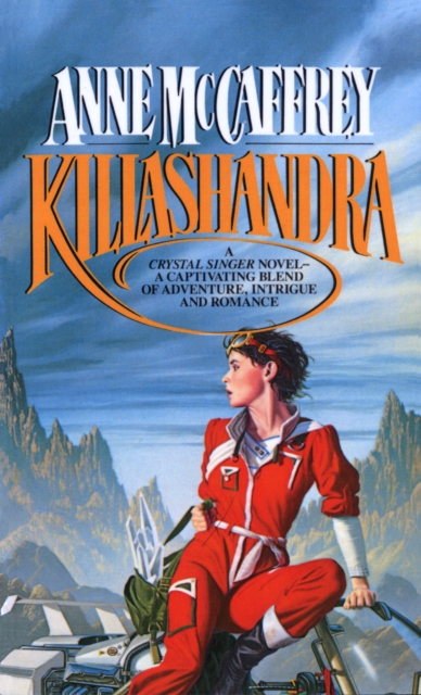 Book Cover for Killashandra by Anne McCaffrey