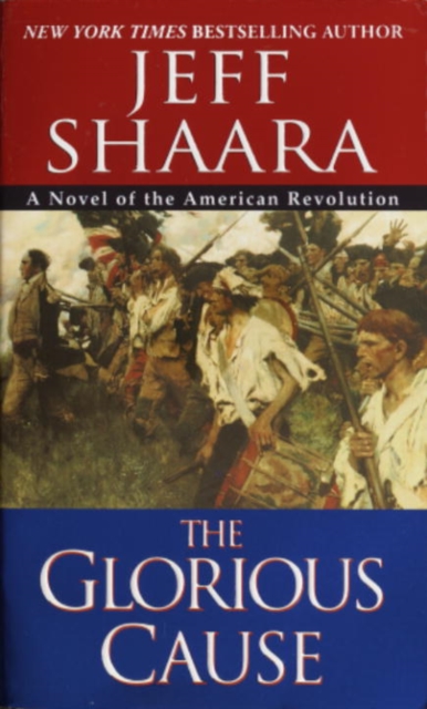 Book Cover for Glorious Cause by Jeff Shaara