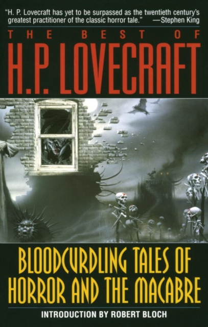 Book Cover for Bloodcurdling Tales of Horror and the Macabre: The Best of H. P. Lovecraft by H. P. Lovecraft