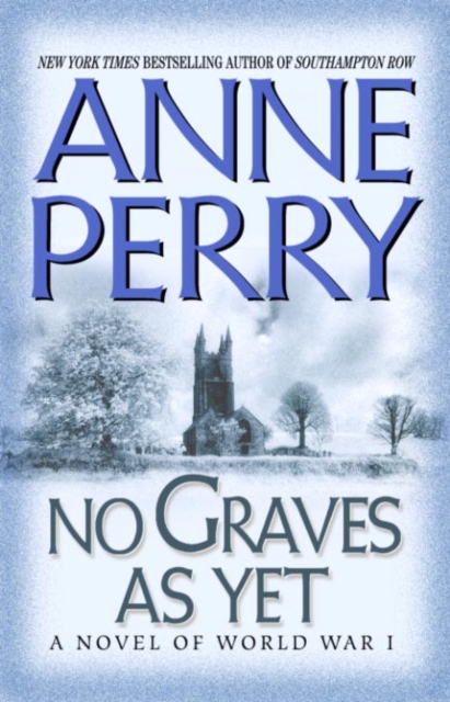 Book Cover for No Graves As Yet by Anne Perry