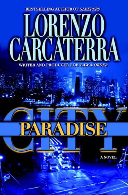 Book Cover for Paradise City by Carcaterra, Lorenzo