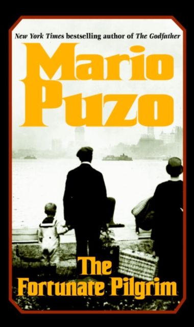 Book Cover for Fortunate Pilgrim by Mario Puzo