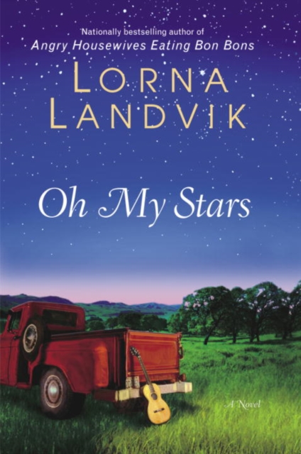 Book Cover for Oh My Stars by Lorna Landvik