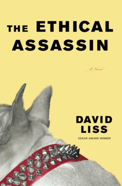 Book Cover for Ethical Assassin by David Liss