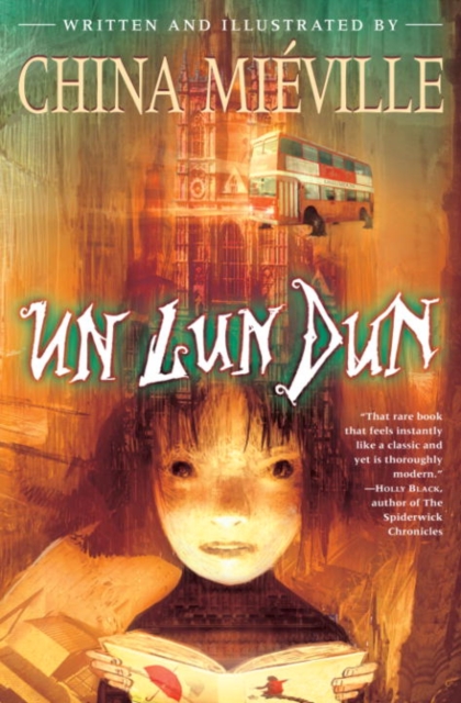 Book Cover for Un Lun Dun by China Mieville