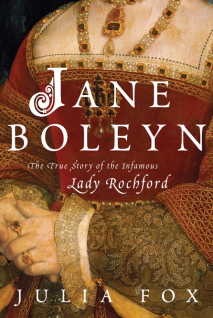 Book Cover for Jane Boleyn by Julia Fox