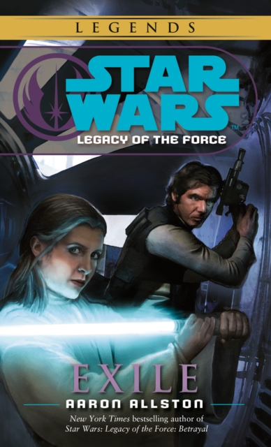 Book Cover for Exile: Star Wars Legends (Legacy of the Force) by Aaron Allston