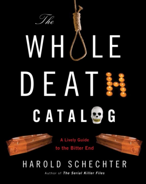 Book Cover for Whole Death Catalog by Schechter, Harold